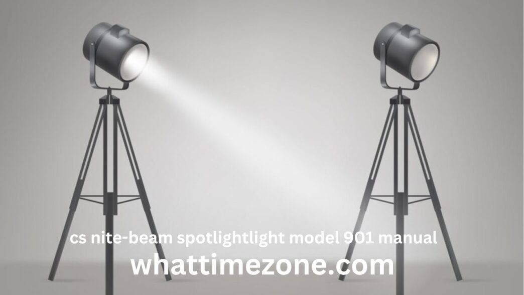 CS Nite-Beam Spotlight Model 901 Manual