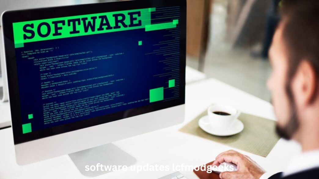 Software Updates LCFModGeeks